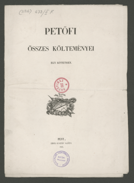 Petőfi Sándor összes költeményei egy kötetben 1847-es kiadásának tartalomjegyzéke